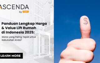 Panduan Lengkap Harga & Value Lift Rumah di Indonesia 2025: Mana yang Paling Tepat untuk Kebutuhan Anda?