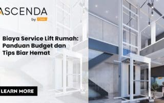 Biaya Service Lift Rumah Panduan Budget dan Tips Biar Hemat