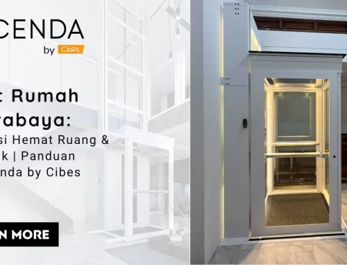 Lift Rumah Surabaya: Solusi Hemat Ruang & Listrik | Panduan Ascenda by Cibes